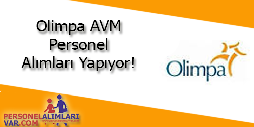 Olimpa AVM Personel Alımı ve İş İlanları