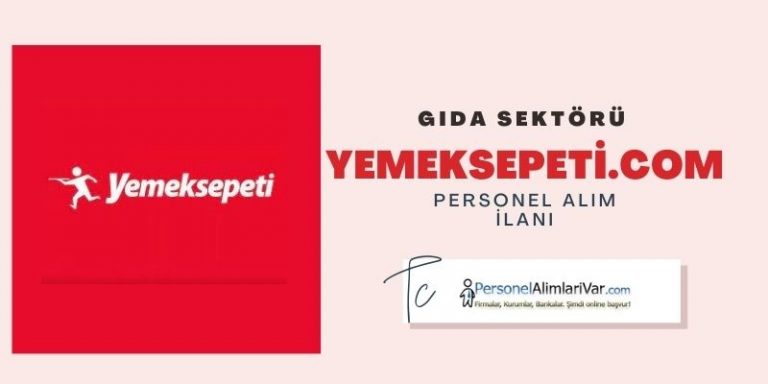 Yemek Sepeti Personel Alımı ve İş İlanları 2026