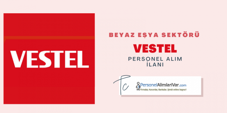 Vestel Personel Alımı